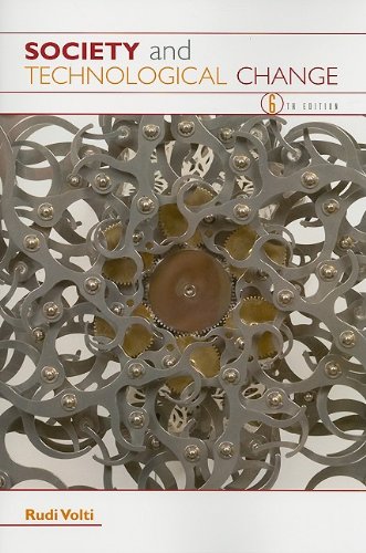 Society And Technological Change Sixth Edition Rudi Volti