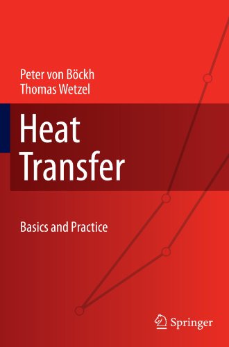 Heat Transfer Basics And Practice 1st Edition Peter Von Bckh