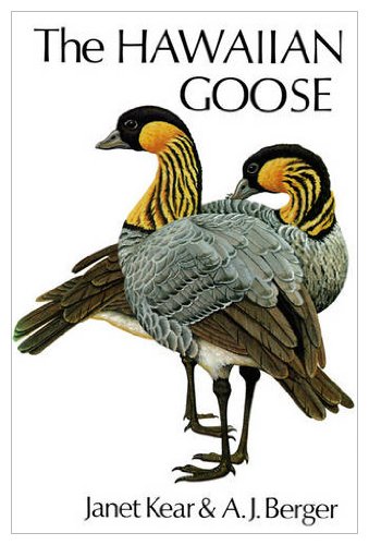 Hawaiian Goose Poyser Monographs Janet Kear