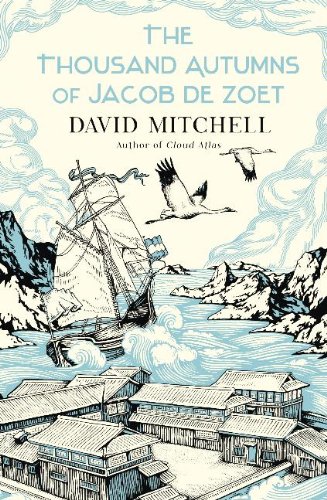The Thousand Autumns Of Jacob De Zoet Fifth Printing David Mitchell