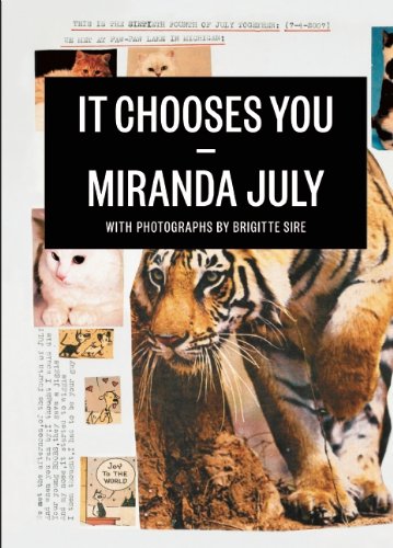 It Chooses You Miranda July