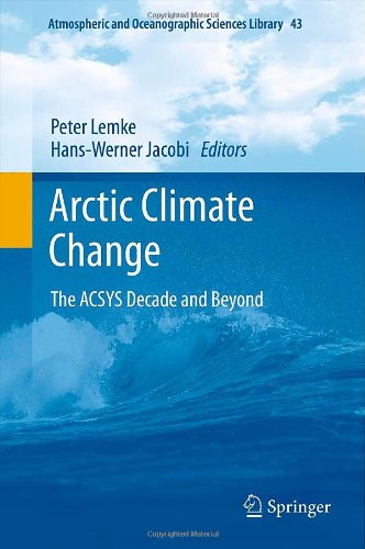 Arctic Climate Change The Acsys Decade And Beyond 1st Edition Victor Savtchenko Auth