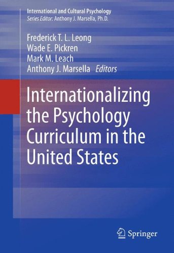 Internationalizing The Psychology Curriculum In The United States 1st Edition Frederick T L Leong