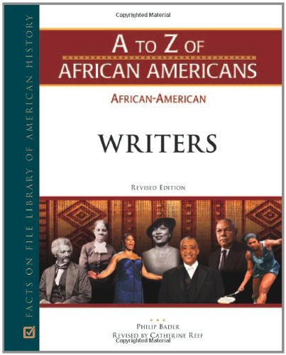 Africanamerican Writers Revised Edition Revised Edition Philip Bader
