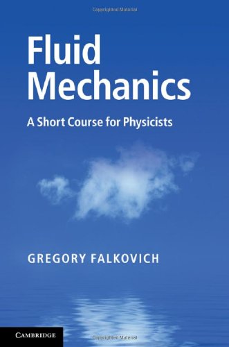 Fluid Mechanics A Short Course For Physicists Gregory Falkovich