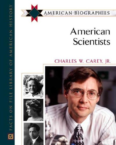American Scientists Charles W Carey