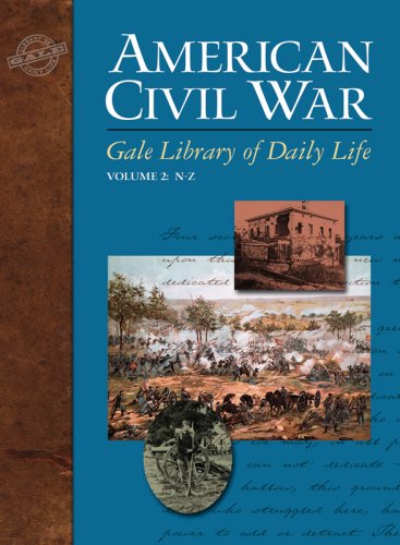 Gale Library Of Daily Life American Civil War 2 Volumes 1st Edition Steven E Woodworth Editor