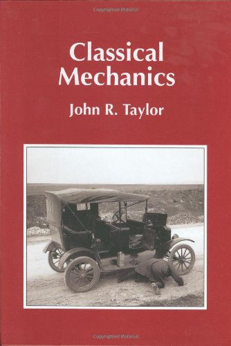 Classical Mechanics John Robert Taylor