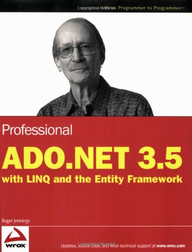 Professional Adonet 35 With Linq And The Entity Framework 1st Edition Roger Jennings