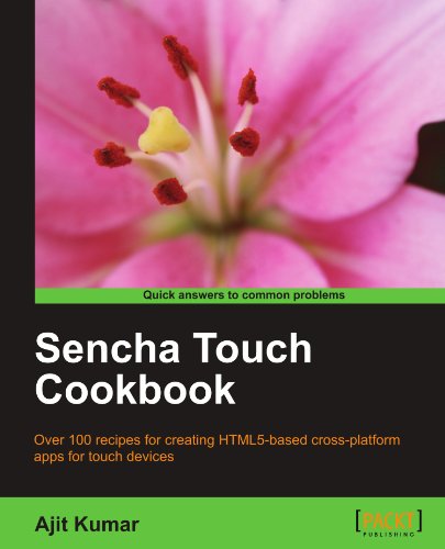 Sencha Touch Cookbook Ajit Kumar