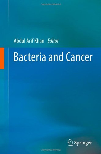 Bacteria And Cancer 1st Edition Christine P J Caygill Piers A C Gatenby Auth