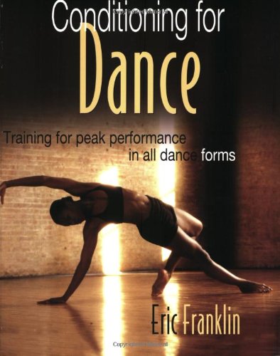 Conditioning For Dance 1st Edition Eric N Franklin