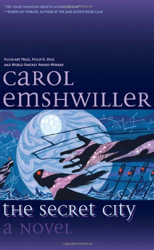 The Secret City Carol Emshwiller
