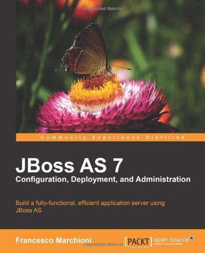 Jboss As 7 Configuration Deployment And Administration Francesco Marchioni