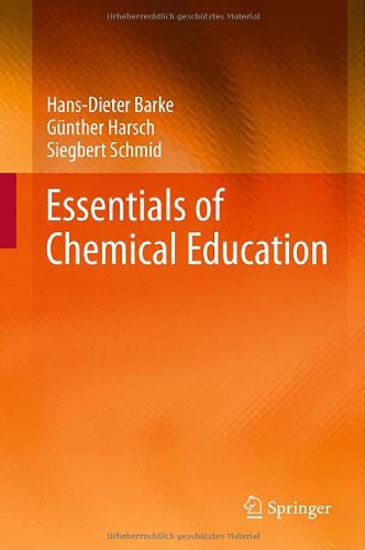 Essentials Of Chemical Education 1st Edition Hansdieter Barke