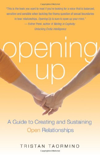 Opening Up First Edition Tristan Taormino