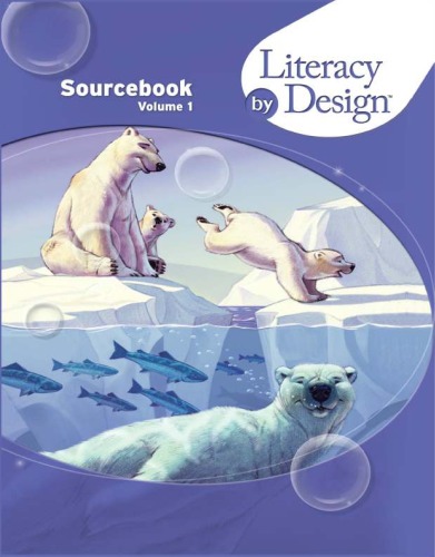 Literacy By Design Sourcebook Volume 1 Grade 4 Linda Hoyt