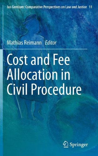 Cost And Fee Allocation In Civil Procedure A Comparative Study 1st Edition Mathias Reimann Auth