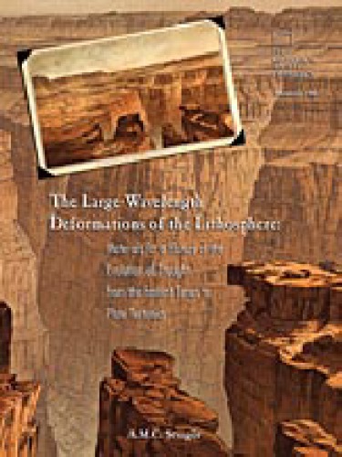 The Large Wavelength Deformations Of The Lithosphere Materials For A History Of The Evolution Of Thought From The Earliest Times To Plate Tectonics Gsa Memoir 196 Ali Mehmet Cell Engr