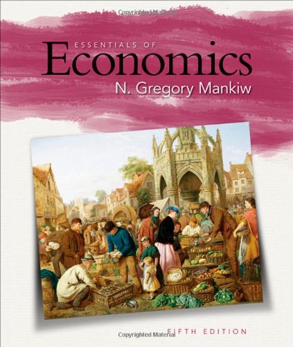 Essentials Of Economics 5th N Gregory Mankiw