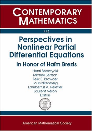 Perspectives In Nonlinear Partial Differential Equations In Honor Of Ham Brezis Henri Berestycki