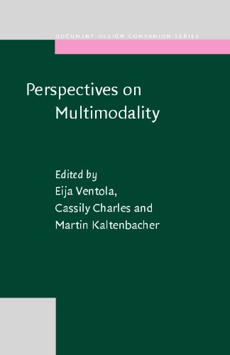 Perspectives On Multimodality Document Design Companion Series Eija Ventola
