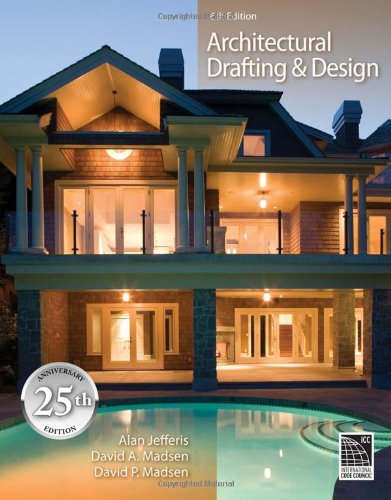 Architectural Drafting And Design 6th Edition Alan Jefferis David A Madsen