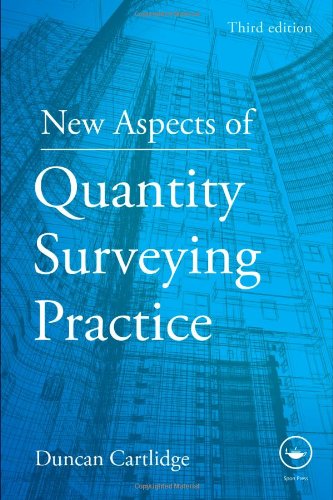 New Aspects Of Quantity Surveying Practice 3rd Duncan Cartlidge
