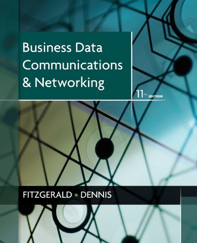 Business Data Communications And Networking 11th Edition Jerry Fitzgerald