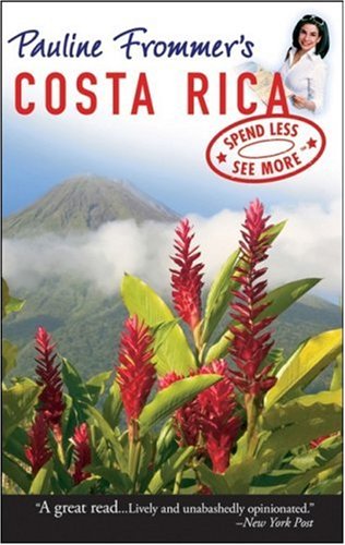 Pauline Frommers Costa Rica 1st Edition David Appell Nelson Mui