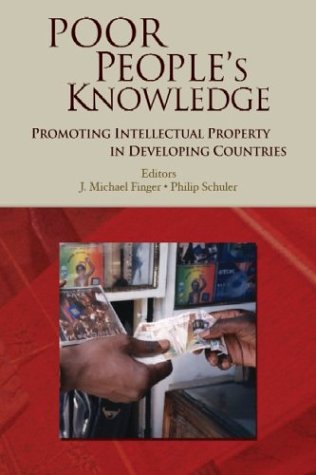 Poor Peoples Knowledge Promoting Intellectual Property In Developing Countries Pagina 823 J M Finger