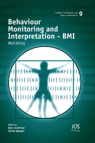 Behaviour Monitoring And Interpretation Wellbeing Vol 9 1st Edition B Gottfried