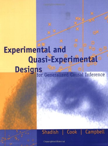 Experimental And Quasiexperimental Designs For Generalized Causal Inference 3rd Edition William R Shadish