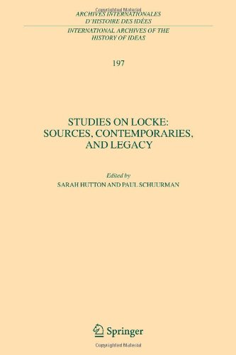 Studies On Locke Sources Contemporaries And Legacy In Honour Of Gaj Rogers International Archives Of The History Of Ideas Archives Internationales Dhistoire Des Ides Softcover Reprint Of 1st Ed 2008 Sarah Hutton