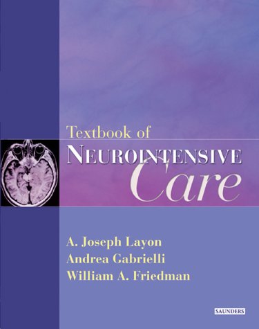 Textbook Of Neurointensive Care 1st Edition Joseph Layon Andrea Gabrielli