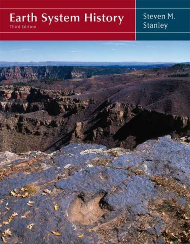 Earth System History 3rd Edition 3rd Steven M Stanley