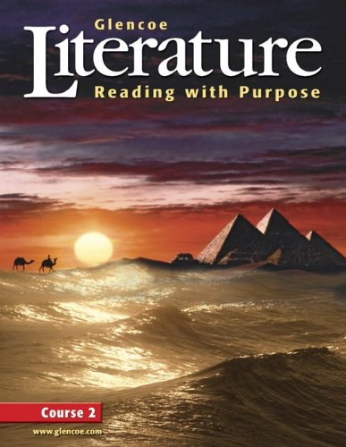 Glencoe Literature Reading With Purpose Course Two Student Edition Jeffrey Wilhelm
