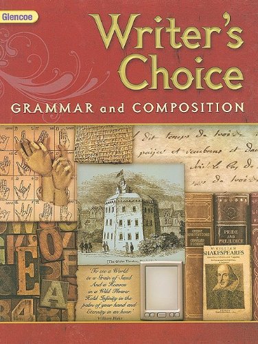 Glencoe Writers Choice Grammar And Composition Grade 12 Mcgrawhill Glencoe