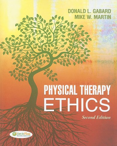 Physical Therapy Ethics Davisplus 2nd Edition Donald L Gabard