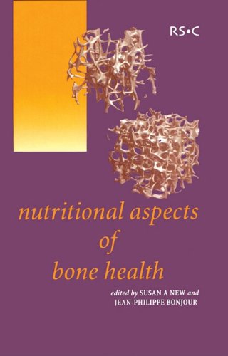 Nutritional Aspects Of Bone Health 1st Edition Susan A New Jeanphilippe Bonjour