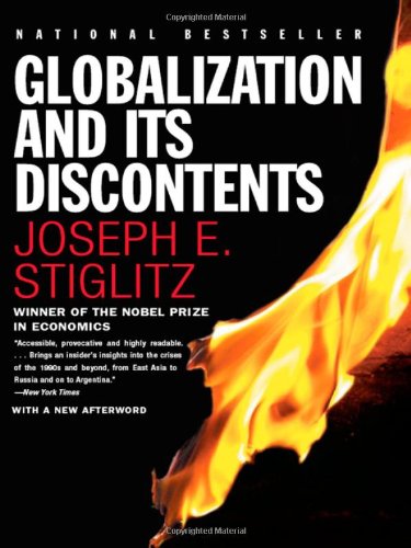 Globalization And Its Discontents 1st Edition Joseph E Stiglitz