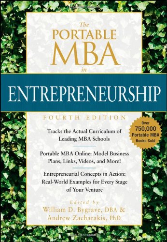 The Portable Mba In Entrepreneurship The Portable Mba Series 4th Edition William D Bygrave