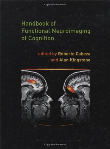 Handbook Of Functional Neuroimaging Of Cognition 1st Roberto Cabeza