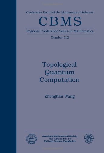 Topological Quantum Computation Cbms Regional Conference Series In Mathematics Zhenghan Wang