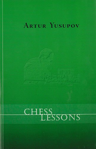 Chess Lessons Artur Yusupov
