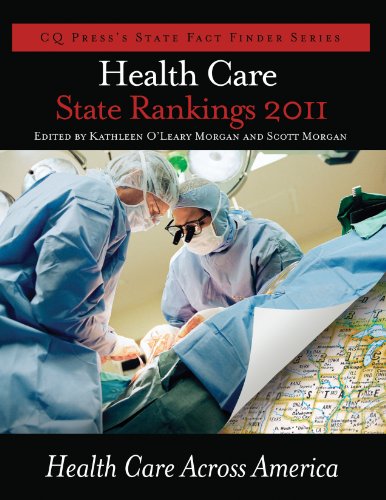 Health Care State Rankings 2011 1st Edition Scott Morgan Kathleen Oleary