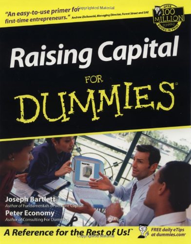 Raising Capital For Dummies 1st Edition Joseph W Bartlett Peter Economy