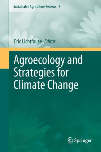Agroecology And Strategies For Climate Change 1st Edition Olivier De Schutter Auth
