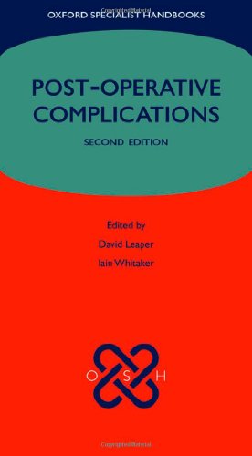 Postoperative Complications Oxford Specialist Handbooks 2nd David Leaper
