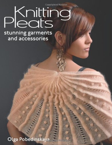 Knitting Pleats Olga Pobedinskaya